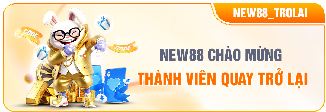 new88 trở lại